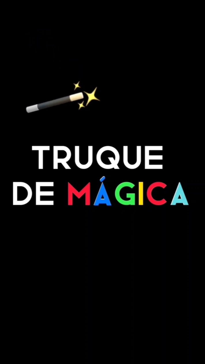 um truque de mágica 