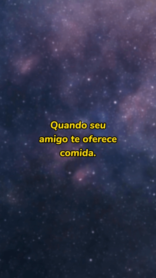 Quando seu amigo te