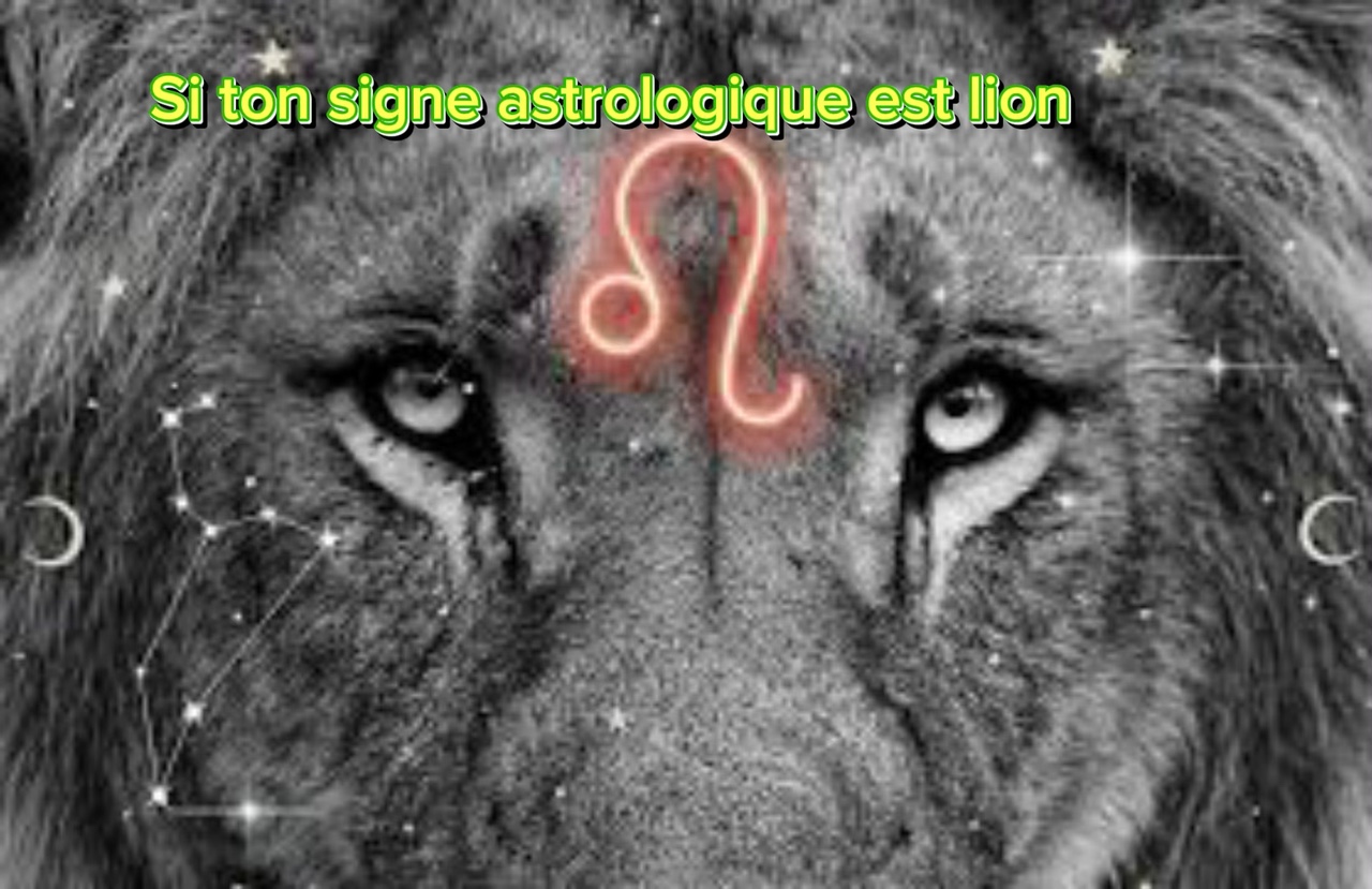 Si ton signe astro