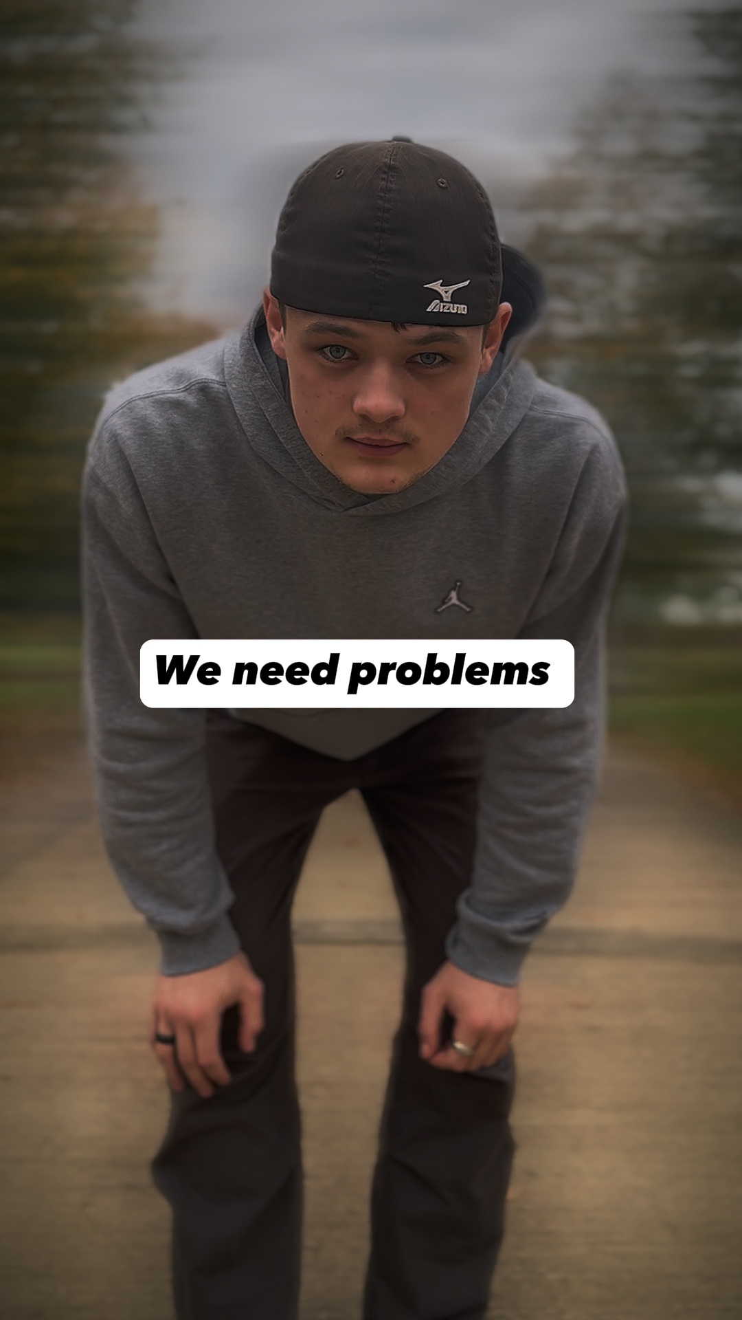 We need problems 