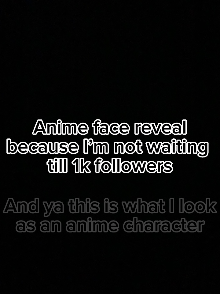 Anime face reveal 