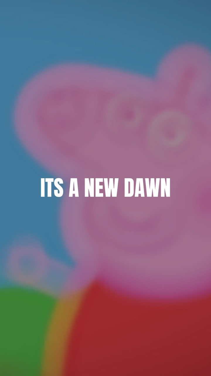 ITS A NEW DAWN