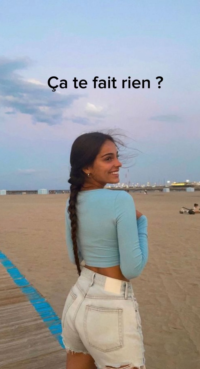 Ça te fait rien ? 