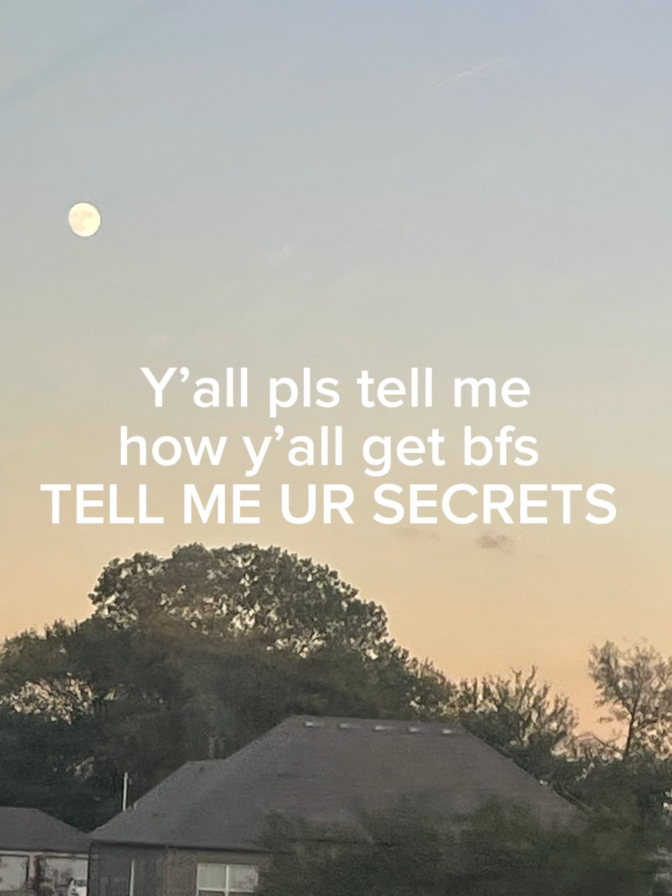 TELL ME PLS