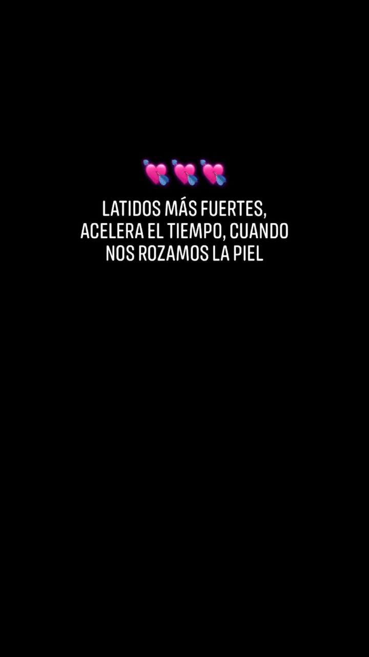 No me digas nada💘
