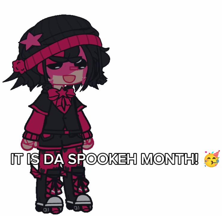 ITS DA SPOOKEH MONTH