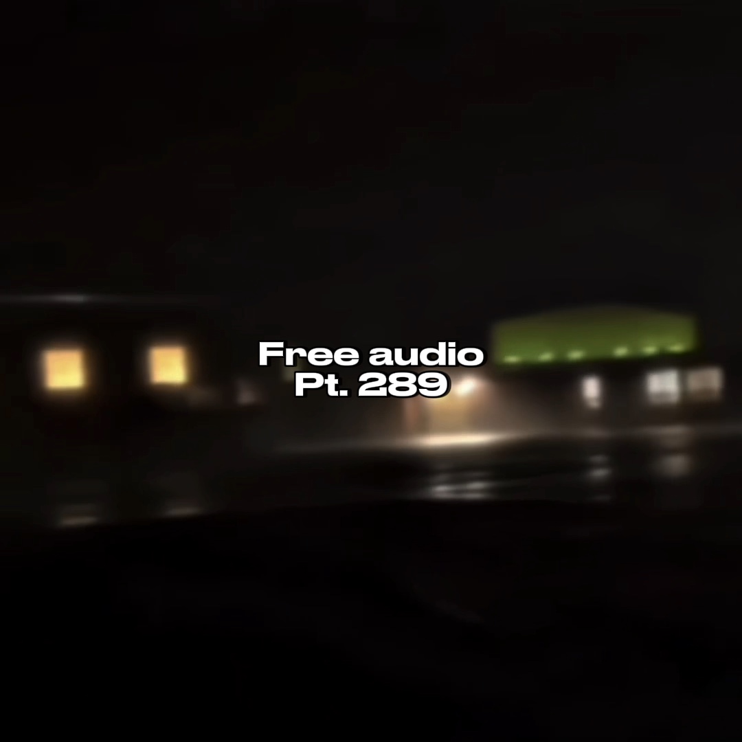 Free Audio Pt. 288