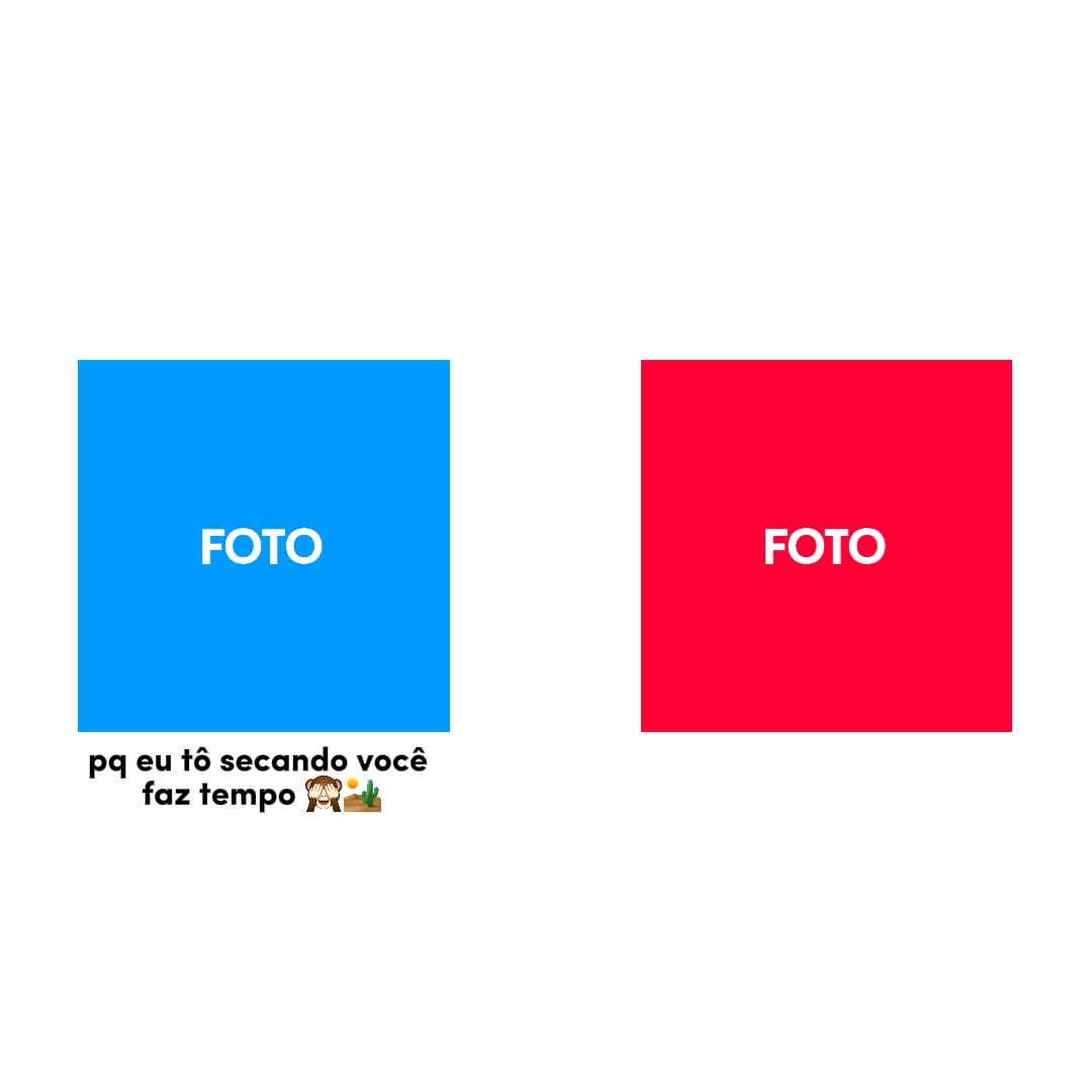 tá com sede?