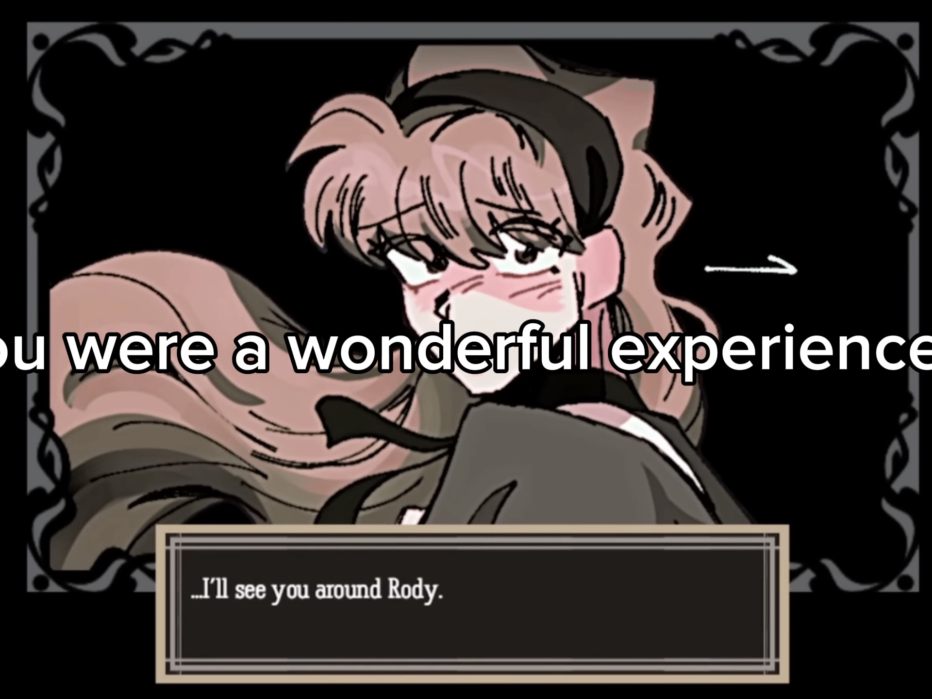 you were everything.