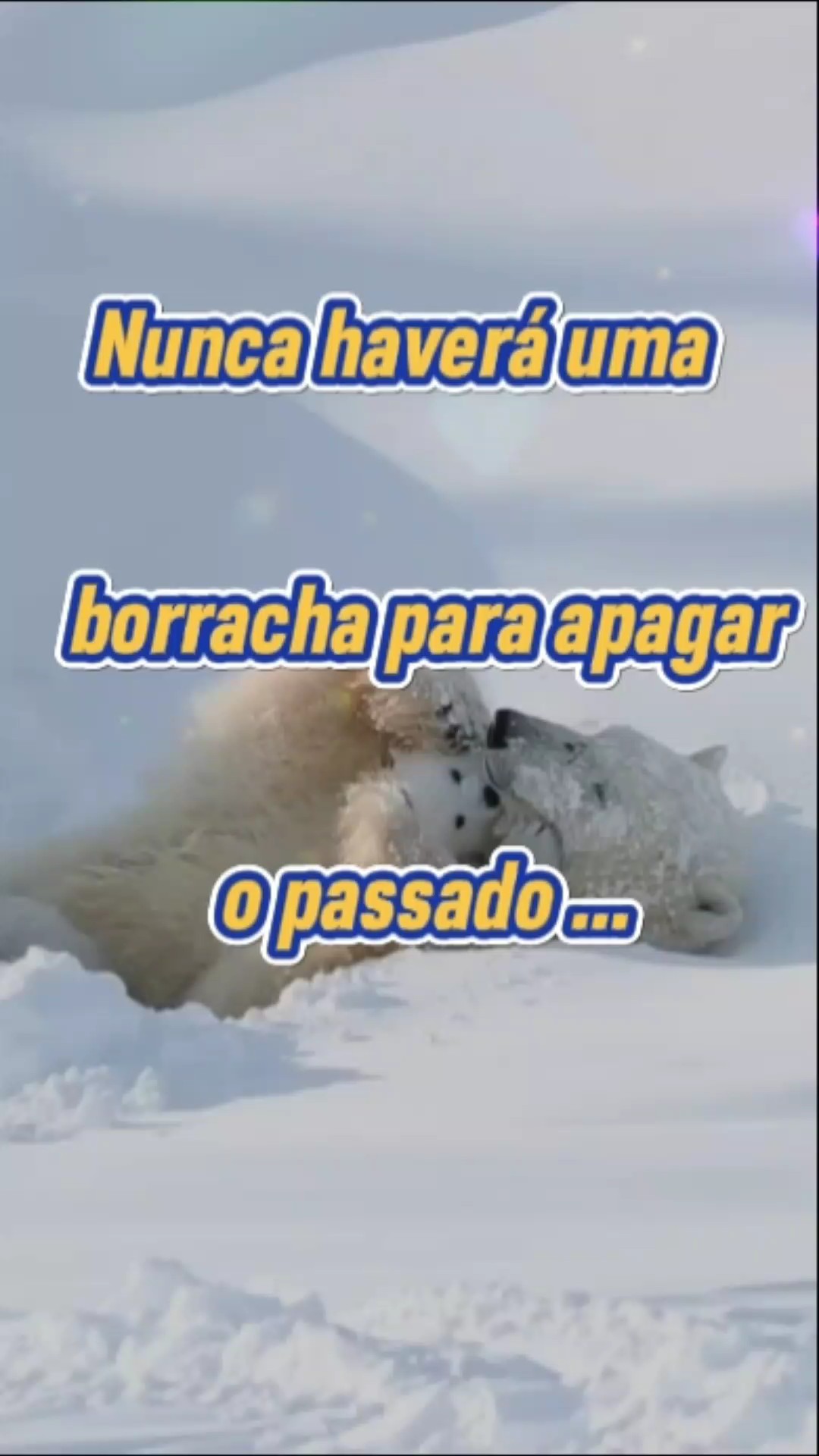 Nunca haverá uma...