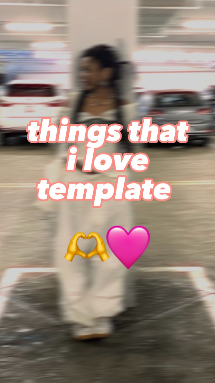 Things that I love 