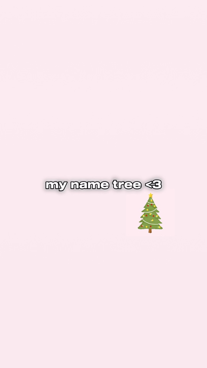 my name tree <3