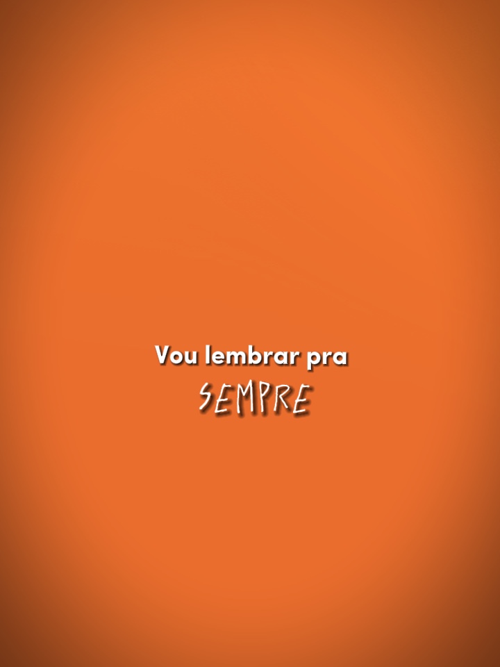 Vou lembra pra sempr
