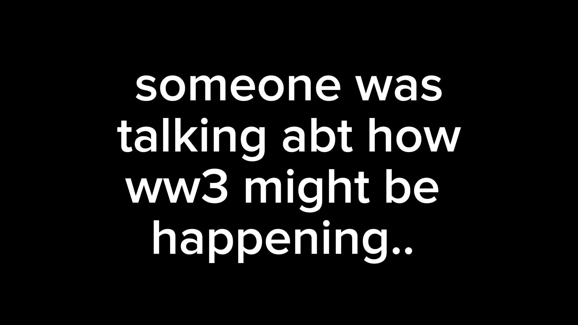 im scared rn... 