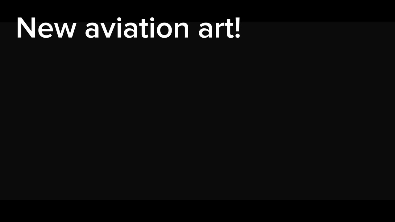 New aviation art!