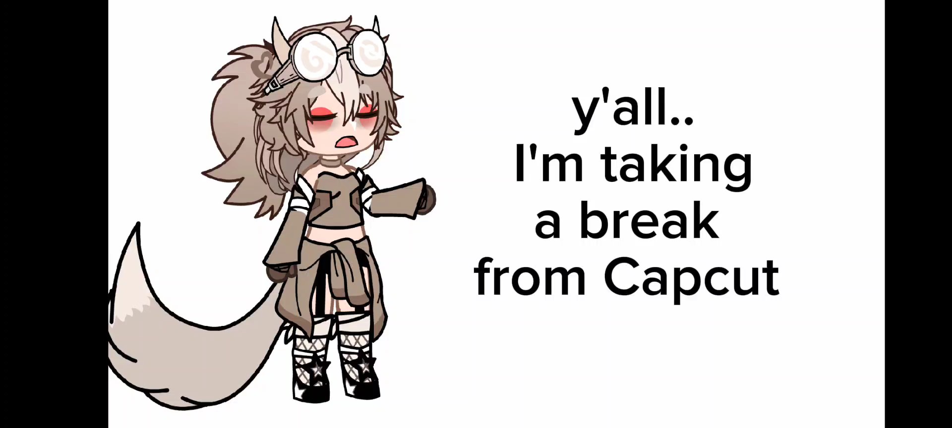 I'm taking a break.