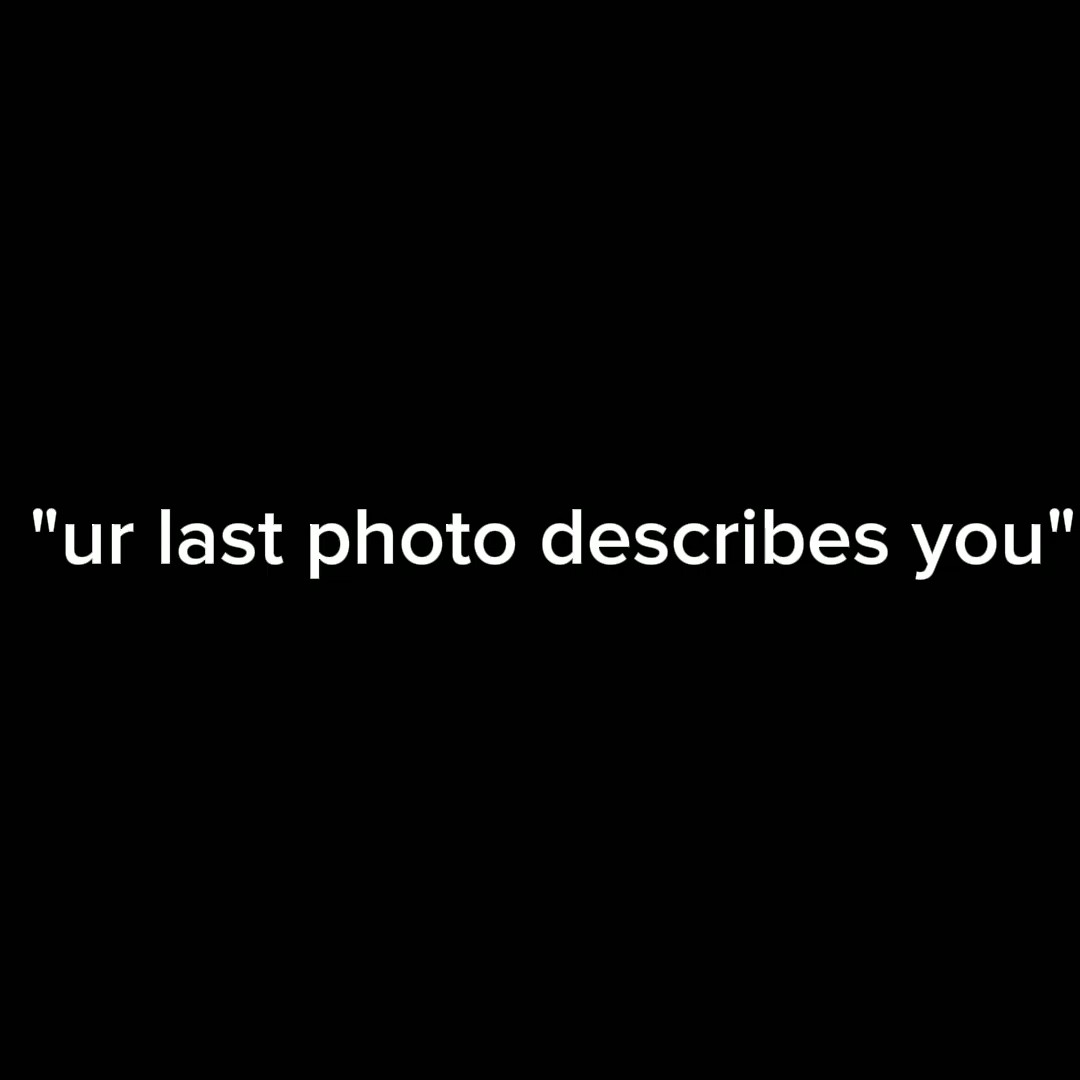 my last photo