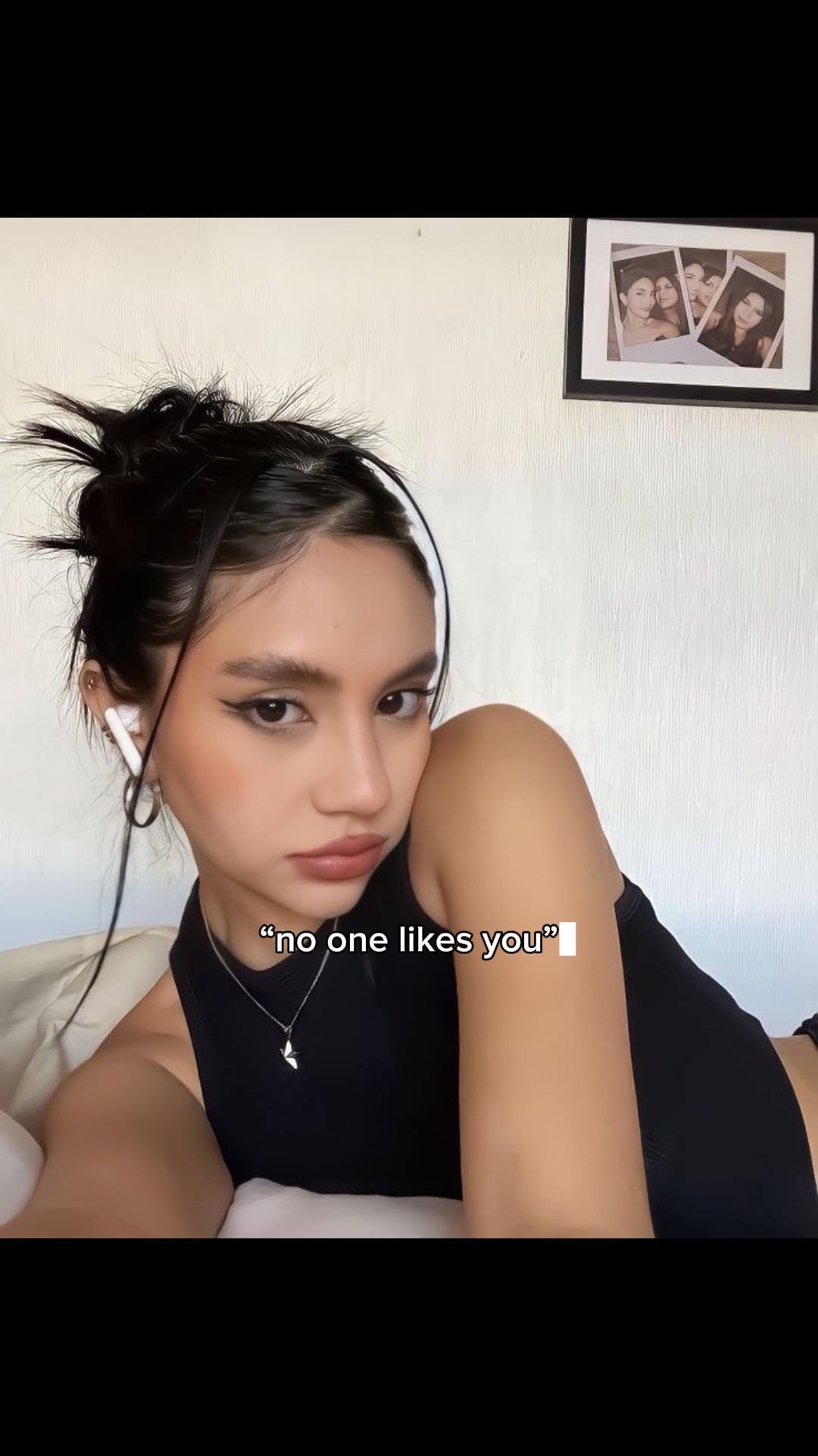 no one likes you
