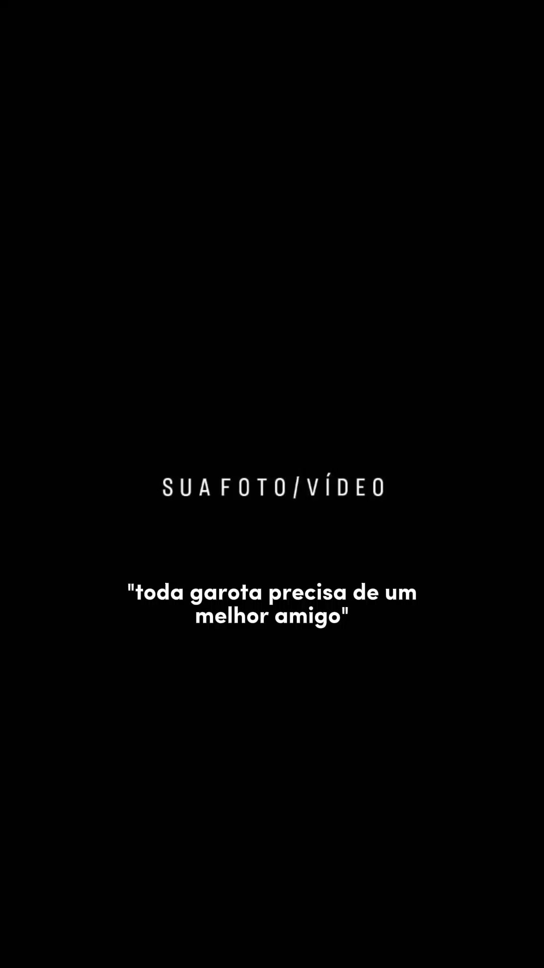 meu melhor amigo 