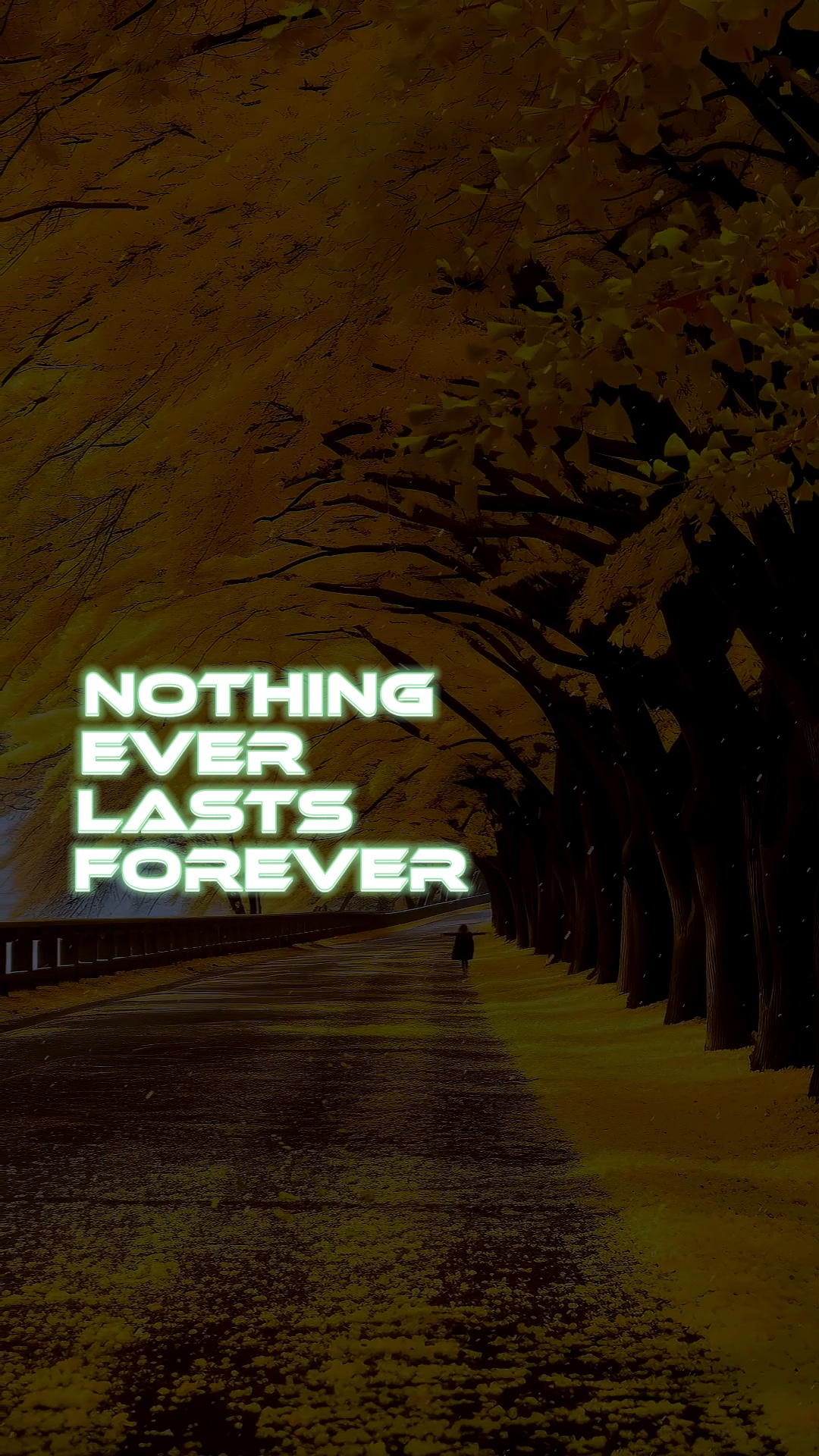 Nothing last forever