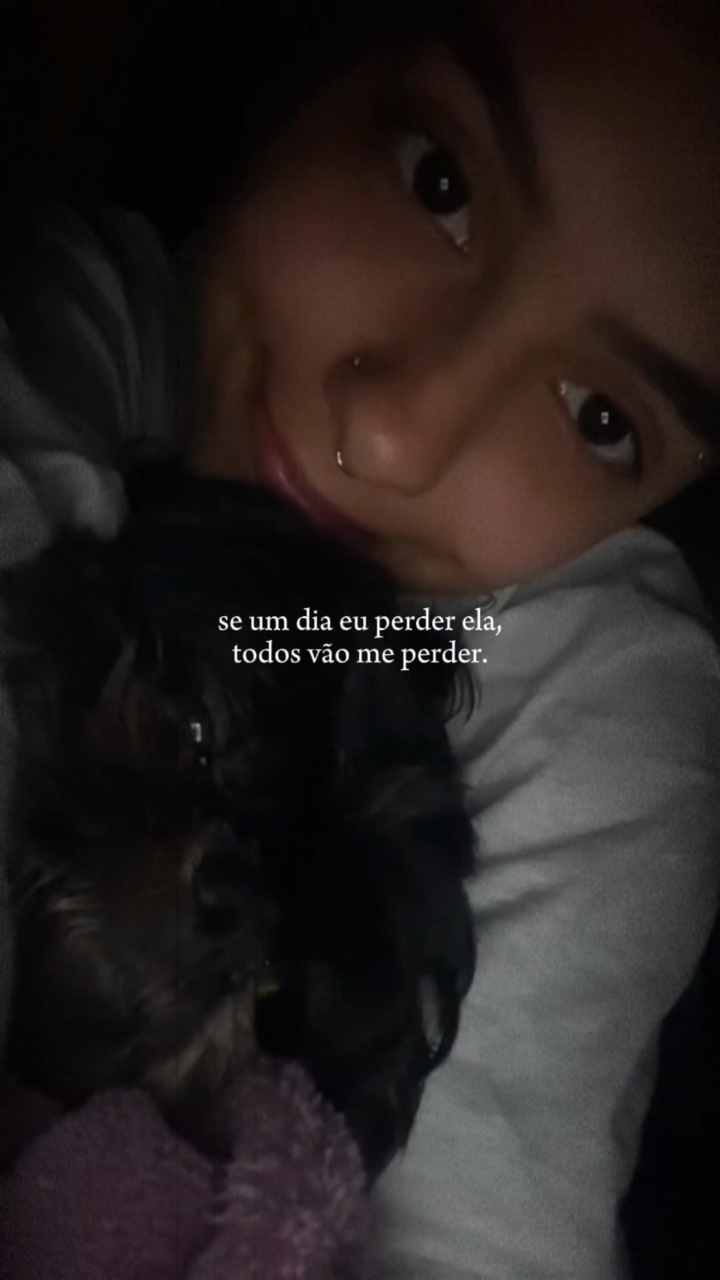 se eu perder ela..