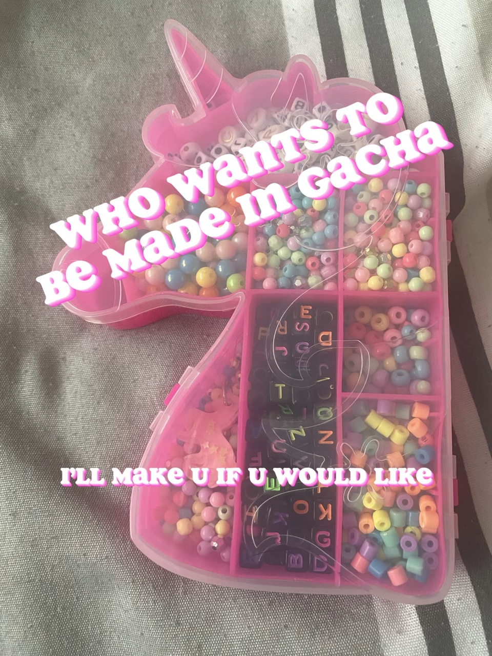 Wanna be made